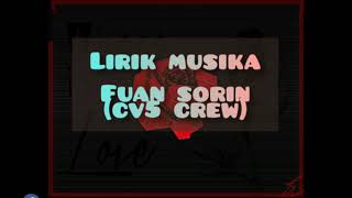 Fuan sorin (Lirik) - CV5 Crew