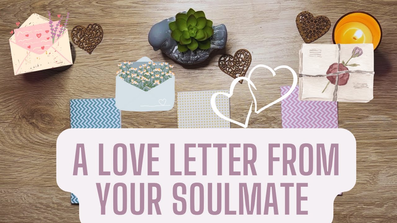 A Love Letter From Your Soulmate 💌📝 | pick a card intuitive tarot reading