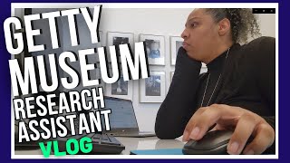 PhD Student Day in the Life Working at the Getty Museum | My Graduate Job as a Research Assistant