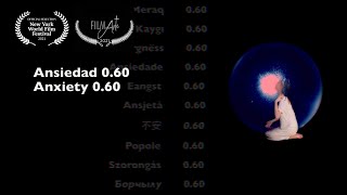 Anxiety 0 60. Ansiedad 0.60  (Trailer - tráiler) 