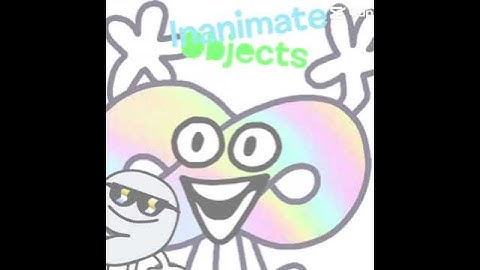 the intro of inanimate objects