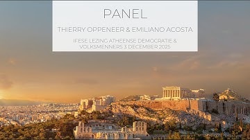 Emiliano Acosta & Thierry Oppeneer - Panel Atheense democratie & volksmenners