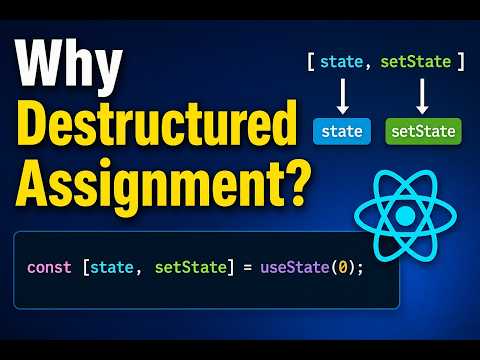 Why Destructured Assignment?