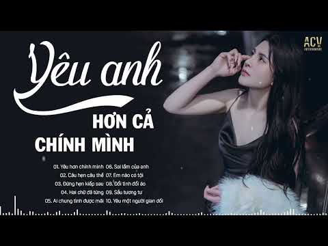 Yêu Hơn Chính Mình – Châu Dương | Top 30 Bài Hát Nhạc Trẻ Hay Nhất Tik Tok Việt Nam Hiện Nay 2022