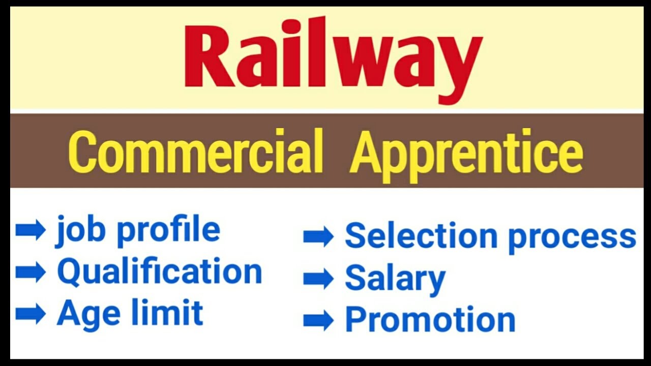 Railway Commercial Apprentice Job Profile Details In Hindi RRB Ntpc railway-commercial-apprentice-job-profile-details-in-hindi-rrb-ntpc