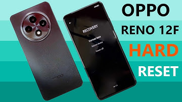How To Factory Reset Oppo Reno 12f | Oppo Reno 12f Recovery Mode Reset Tutorial |