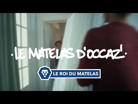 Vidéo Le Roi du Matelas - Campagne 2023 (FR) - Le matelas d&#39;occaz