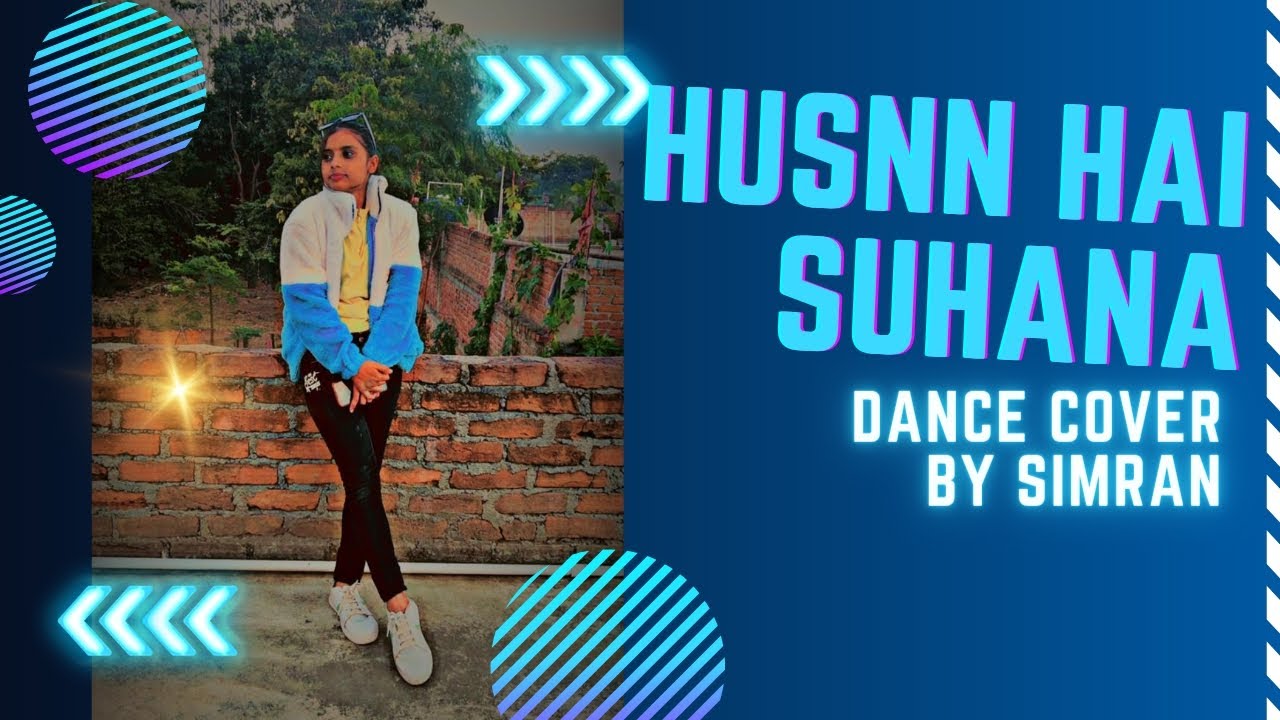 Husnn hai suhana // dance cover // simran dancer 💃 - YouTube