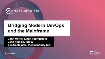 Bridging Modern DevOps and the Mainframe - John Mertic, Jenn Francis, & Len Santalucia