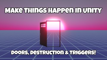 Unity Triggers & Colliders Explained – Open Doors & Destroy on Impact!