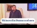 Vasile Micula | Ma incred in Dumnezeul meu | cantece crestine 2020|