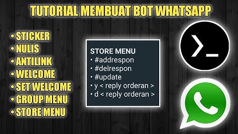 Tutorial Membuat Bot WhatsApp || Mode Simple || Cocok Untuk Store ✅
