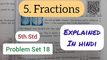 5th Std - Mathematics - Chapter 5 Fractions problem set 18 solved and explained in hindi - Class 5