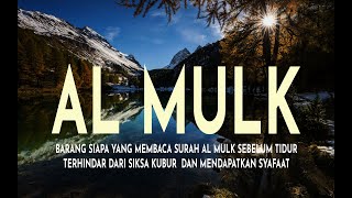 MUROTTAL MERDU SURAT AL MULK PENYEJUK HATI  SURAH AL MULK FULL, TERHINDAR DARI SIKSA KUBUR