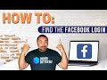 How To Find The Facebook Login [2022 Tutorial]