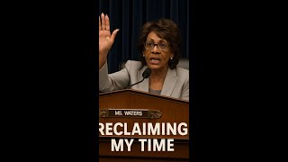 The Life and Legacy of Maxine Waters