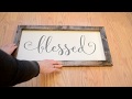 DIY Farmhouse Signs / DIY Wall Decor / DIY Wall Quotes Sign / DIY Wooden Sign