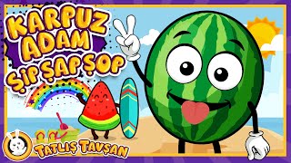Karpuz Adam Şip Şap Şop · Eğitici Ve Eğlenceli Bebek ve Çocuk Şarkısı · Çizgi Film · Tatlış Tavşan