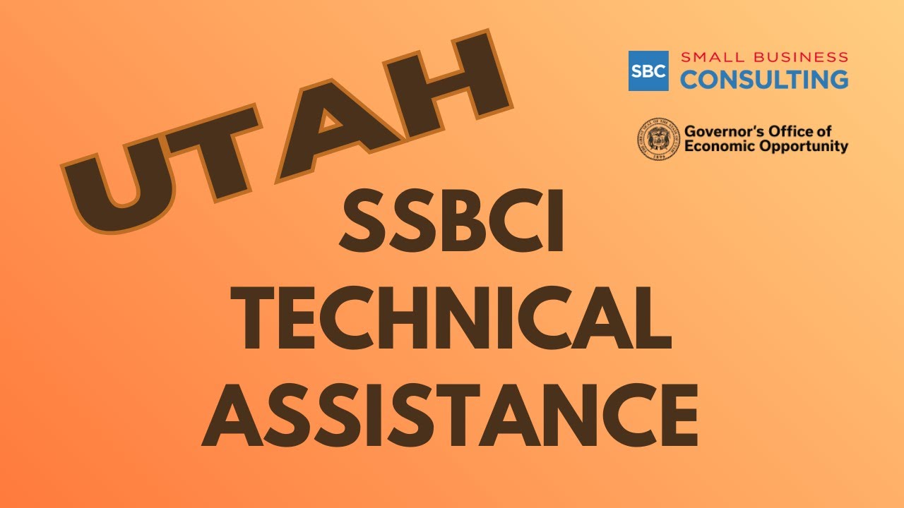 Utah SSBCI Technical Assistance Intro