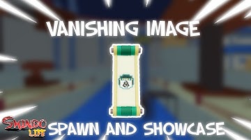 [NEW JUTSU] - Vanishing Image Spawn Location And Showcase! | SHINDO LIFE