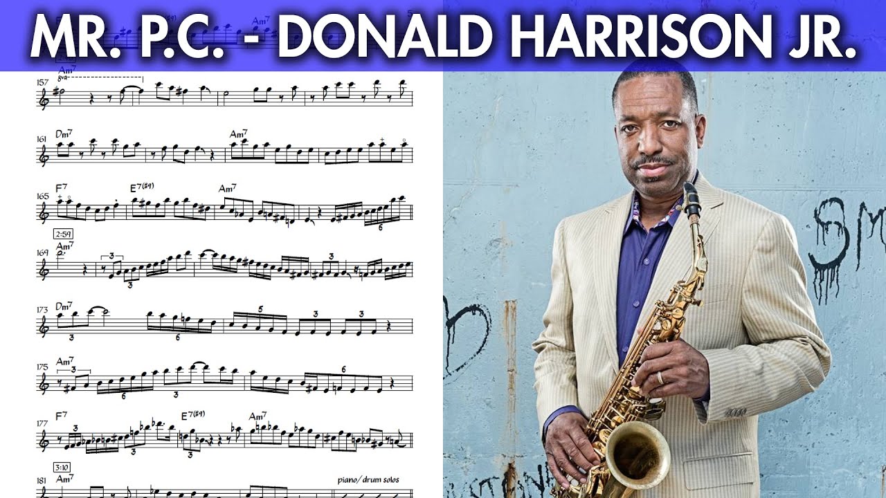 Big Chief Donald Harrison On Mr P C Solo Transcription For Alto Saxophone Youtube