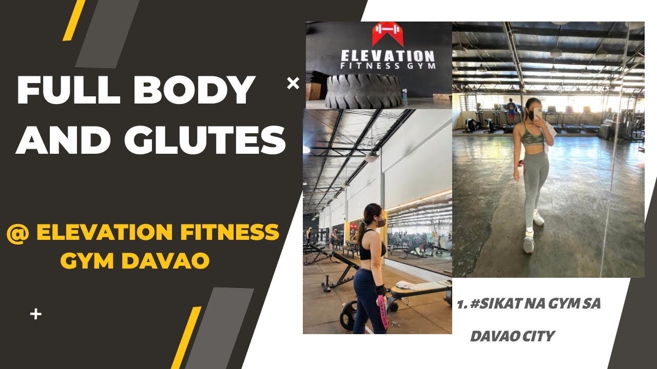 Anong Ganap sa Elevation Fitness Gym Buhangin Davao City with friends