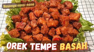 RESEP OREK TEMPE BASAH ALA WARTEG PEDAS MANIS