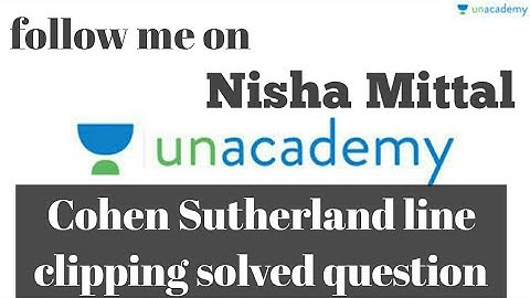 How to solve Cohen Sutherland line clipping question