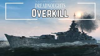 Overkill - Ultimate Admiral Dreadnoughts