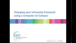 Changing your password on campus, GCU
