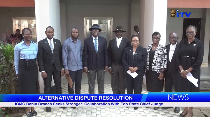 ICMC Benin Branch Seeks Stronger  Collaboration With Edo State Chief Judge