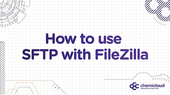 How to use FileZilla with SFTP
