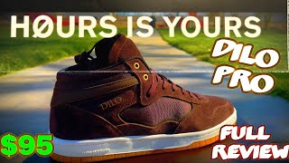 HOURS IS YOURS -John DILO PRO Shoe (Full Review)