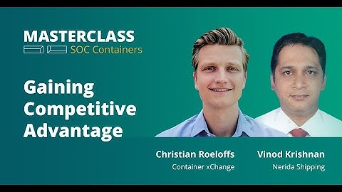 SOC Container Masterclass | Gaining Competitive Advantage