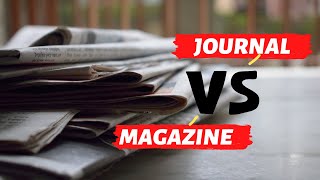 Difference between Journal and Magazine #shorts