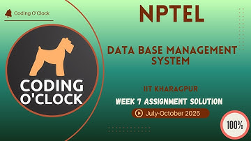 NPTEL Data Base Management System Week 7 QUIZ Solution July-October 2025 IIT Kharagpur