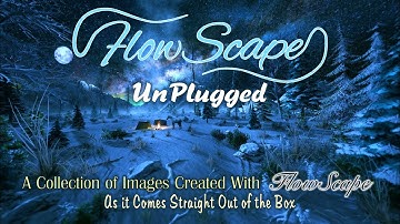 FlowScape UnPlugged Vol 1 High res. Images Created Without 3D Model Imports or Post Processing 1440p