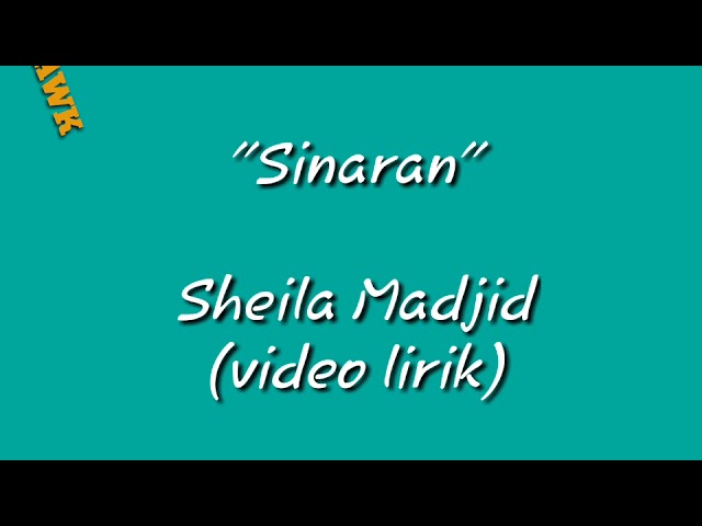 Sinaran - Sheila Madjid (Video Lirik) class=