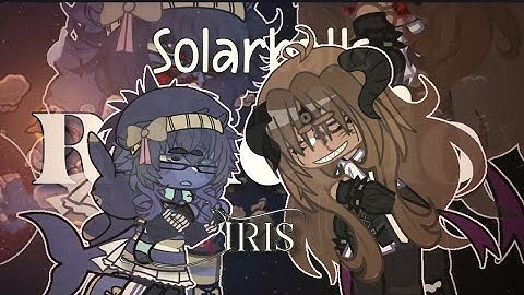 Solarballs react to Iris/part 1?/cringe/Ships/Haeru_E.R/read description/x2!!