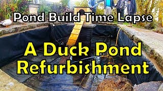 Pond Building Time Lapse   A Duck Pond Refurbishment