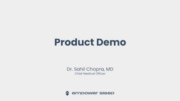 Empower Sleep - Product Demo