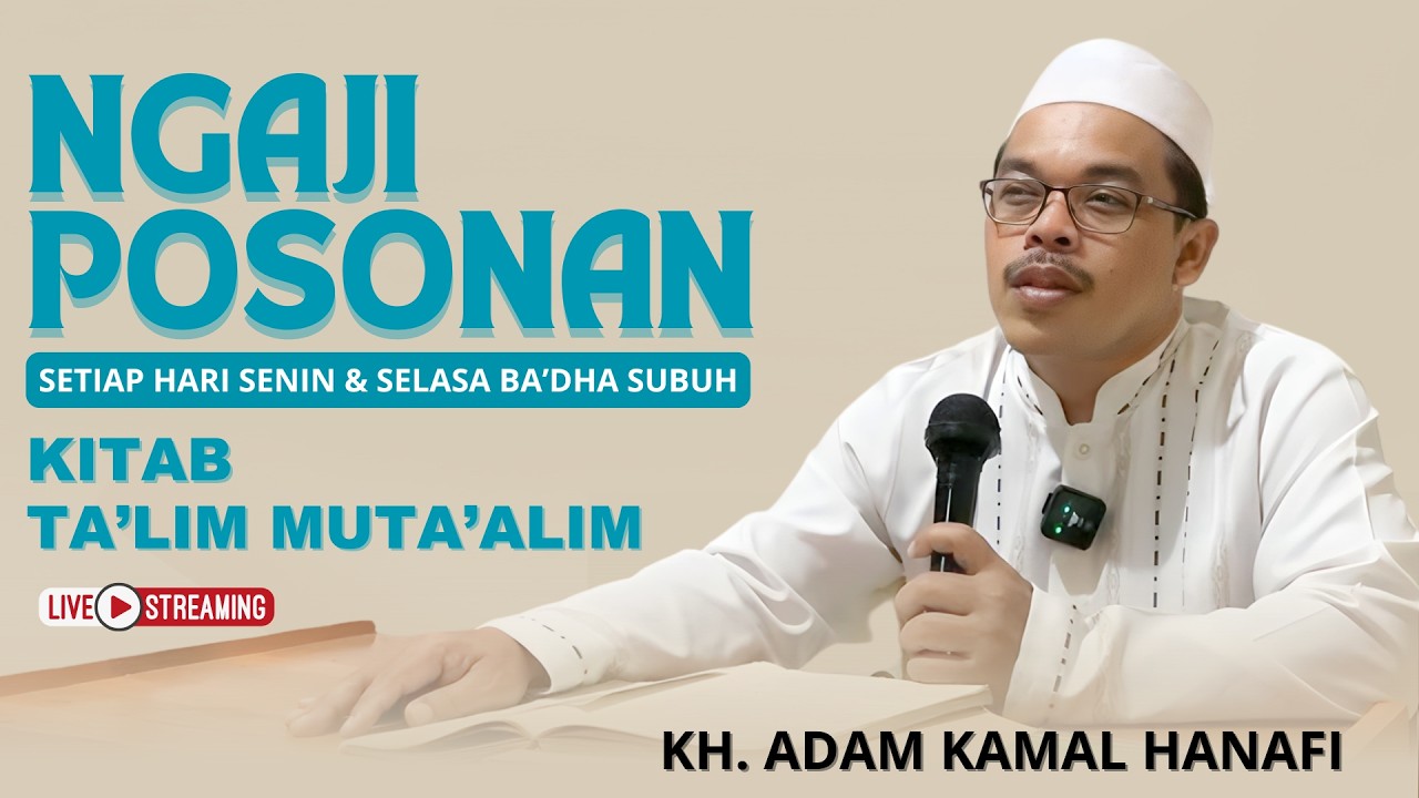 PENGAJIAN POSOSNAN KITAB TA'LIM MUTA'ALIM [HAL.3]