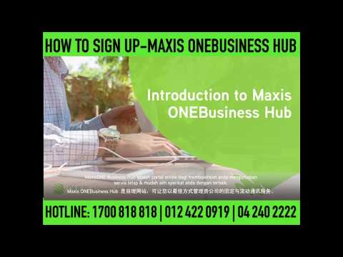 How to Sign Up Maxis ONEBusiness Hub