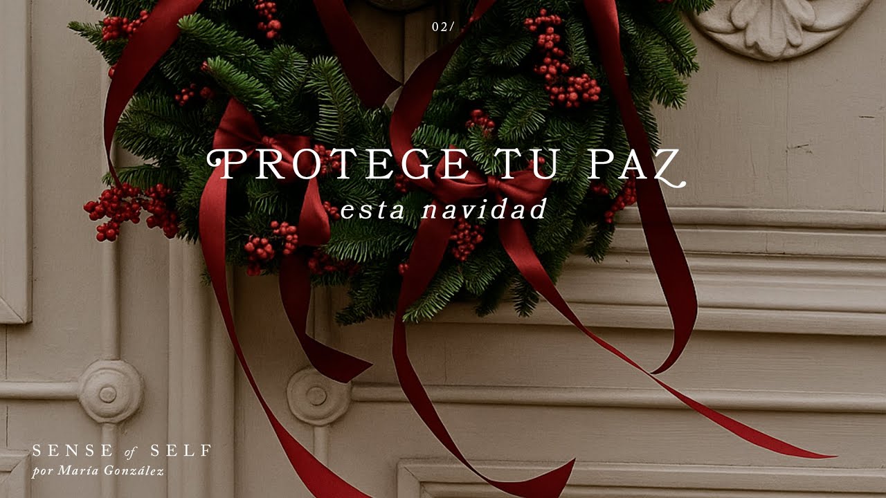 Navidad en calma: Protege tu paz si tienes familia disfuncional ✨