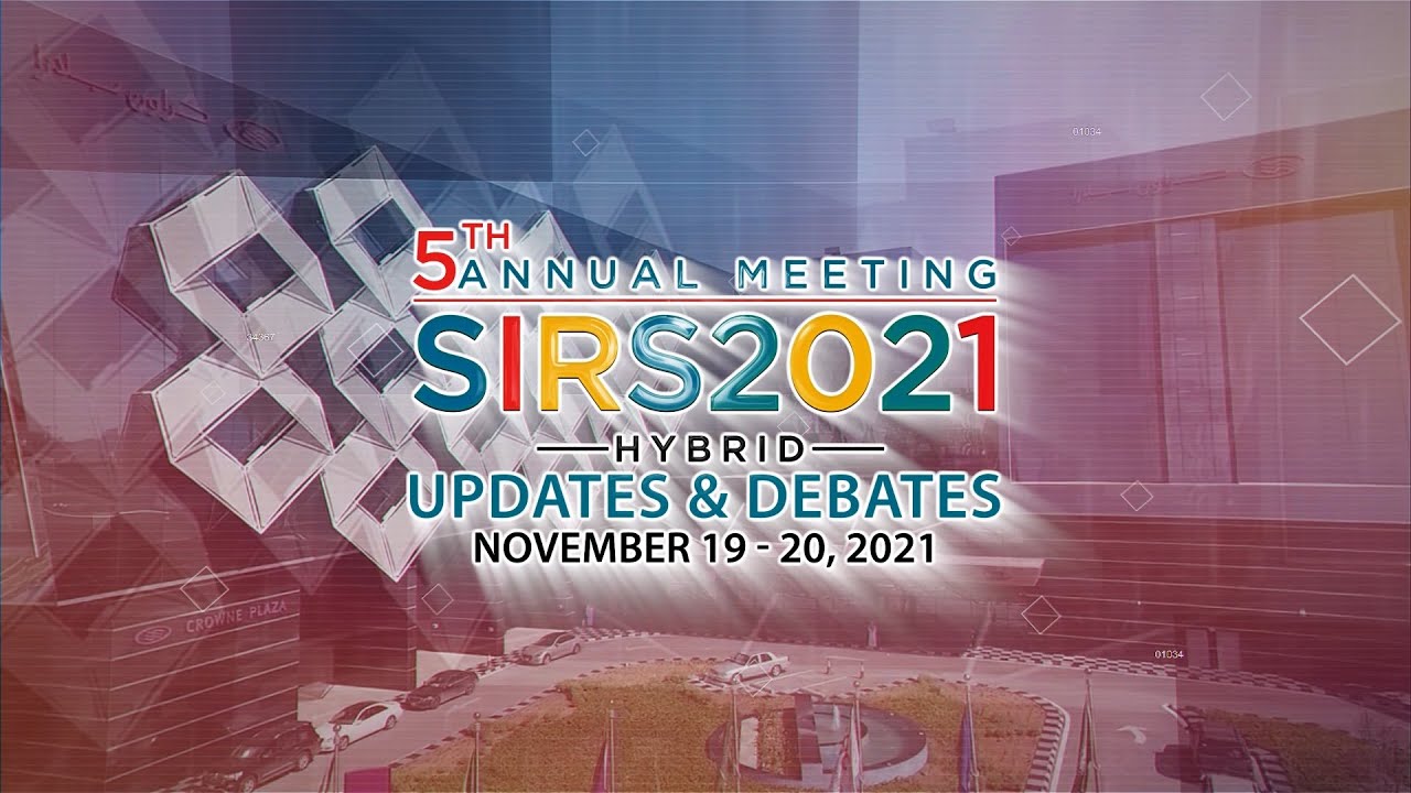 5th Annual Meeting SIRS2021 Hybrid: Updates & Debate Promo