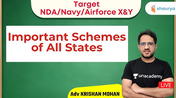 Important Schemes of All States | Target NDA/Navy/Airforce X&Y | Adv Krishan Mohan