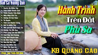 Hành Trình Trên Đất Phù Sa🎵Lk Dân Ca Miền Tây Hay Nhất➤ Nhạc Trữ Tình Quê Hương Chọn Lọc Mới Nhất