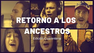 Video-Miniaturansicht von „Retorno a los Ancestros 2020 - Varios Artistas ( Edición Cuarentena )“