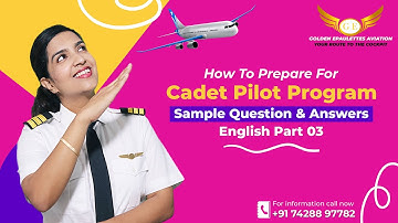 How to prepare for Cadet Pilot Program English Test? Sample Questions & Answers Written Exam Part 03