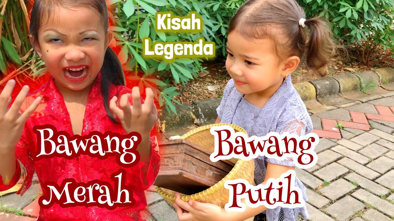 Legenda BAWANG MERAH dan BAWANG PUTIH | Cerita Anak 